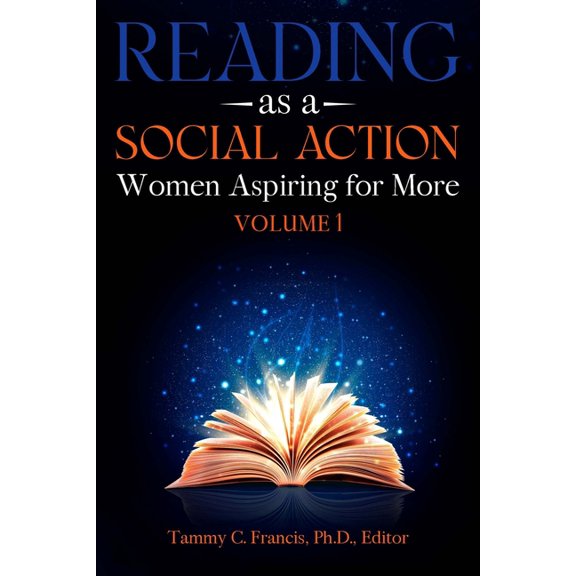 Reading as a Social Action: Women Aspiring for More, (Paperback)