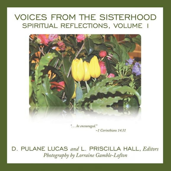 Voices from the Sisterhood : Spiritual Reflections