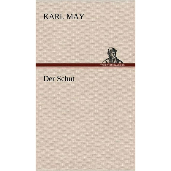 Der Schut (Hardcover)