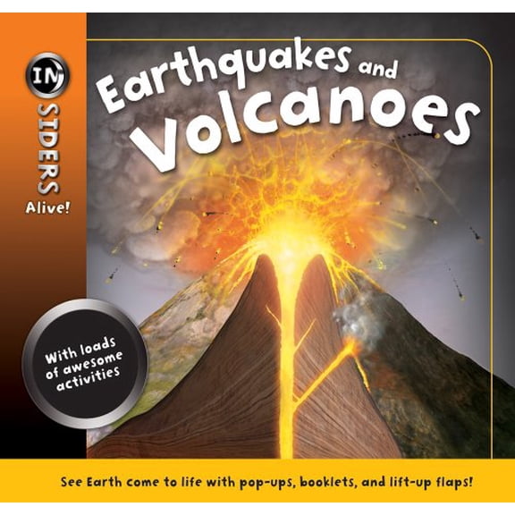 Pre-Owned Earthquakes and Volcanoes, Grades 3 - 6 (Insiders Alive) (Hardcover) 1609960874 9781609960872