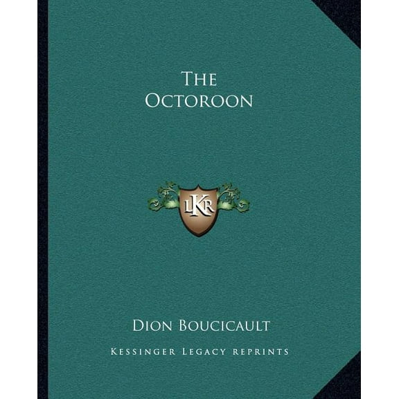 The Octoroon (Paperback)