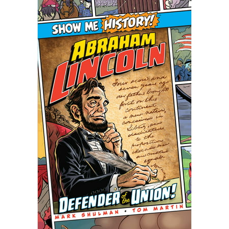 Abraham Lincoln: Defender of the Union! (Best Defenders In History)