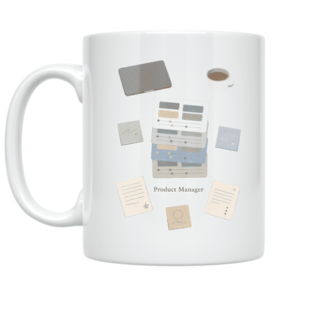 Product Manager Humor Design - Software Team Member - 11 oz Ceramic Coffee Mug