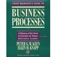 thumbnail image 1 of Pre-Owned Every Manager's Guide to Business Processes: A Glossary of Key Terms & Concepts for Today's Business Leader (Paperback) 0875845754 9780875845753, 1 of 1