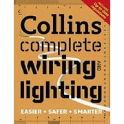 HARPERCOLLINS PUBLISHERS Collins Complete Wiring and Lighting