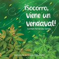thumbnail image 1 of ¡Socorro, viene un vendaval!, de Fernandez Santas, Carmen, 1 of 2