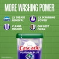 thumbnail image 3 of Cascade Platinum Plus Dishwasher Pods, Dishwasher Detergent, Dish Detergent Soap, Mountain, 47 Count, 3 of 5