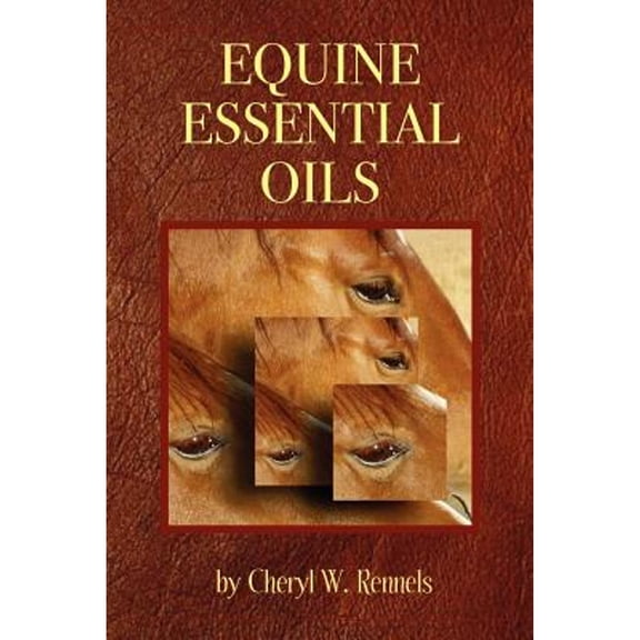 Equine Essential Oils (Paperback)