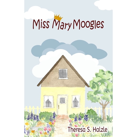 Miss Mary Moogles, (Paperback)