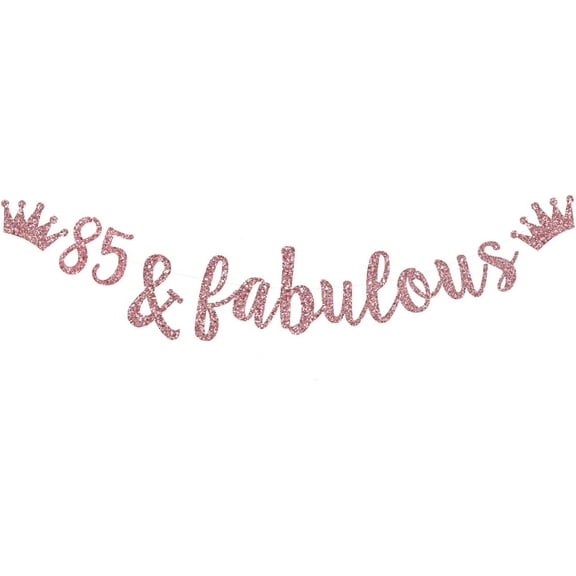 85 & Fabulous Banner, Rose Gold Glitter Bunting Sign for Happy 85th Birthday,85th Wedding Anniversary Decorations Cheer to 85 Years Old Party Decoration Supplies.