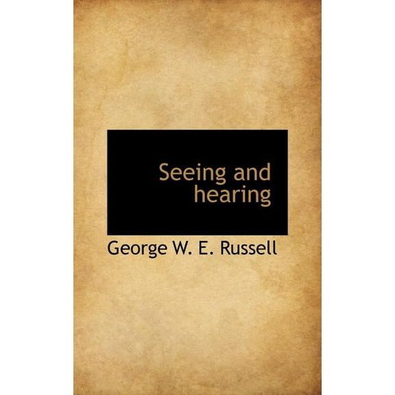 Seeing and Hearing (Hardcover)