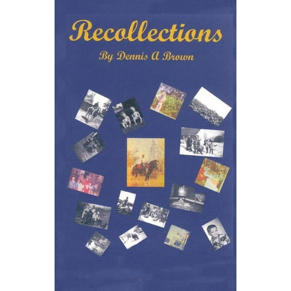 Recollections: Part 1 (Paperback)