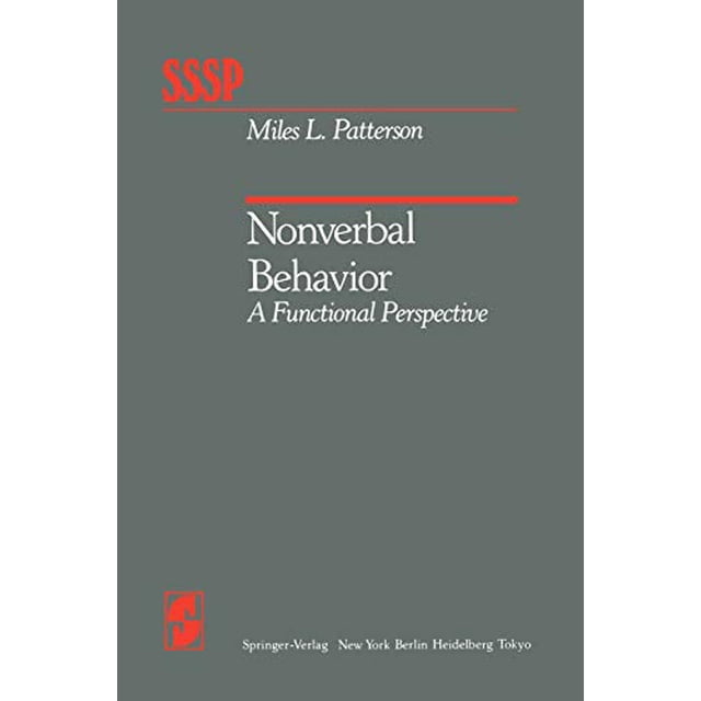 Nonverbal Behavior: A Functional Perspective (Springer Series in Social Psychology)