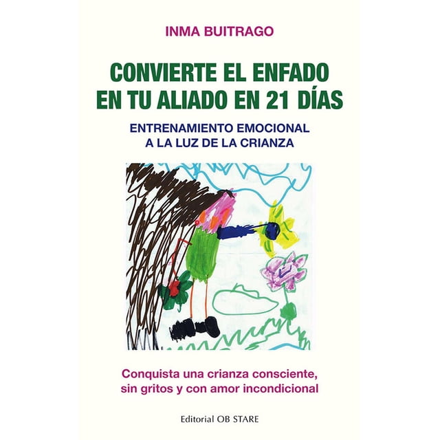 Convierte el enfado en tu aliado en 21 días Ob Stare Pasta Blanda