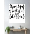 thumbnail image 2 of Bloom Theory Thankful Grateful And Blessed Poster Wall Art, Modern Wall Decor, 16x24 UNFRAMED, 2 of 3