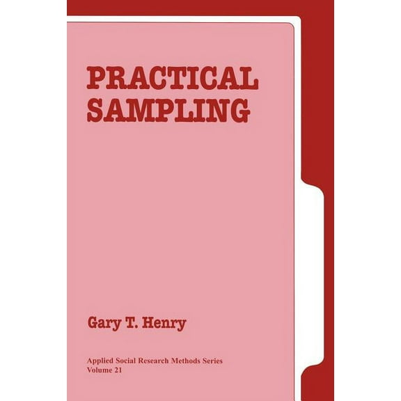 Applied Social Research Methods Practical Sampling, Book 21, (Paperback)