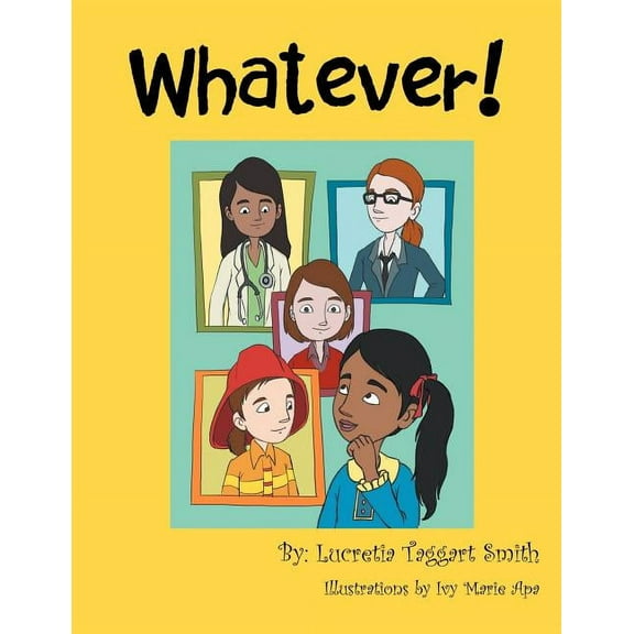 Whatever!, (Paperback)