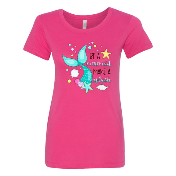 Inktastic Be a Mermaid Make a Splash Blue Mermaid Tail Women's T-Shirt