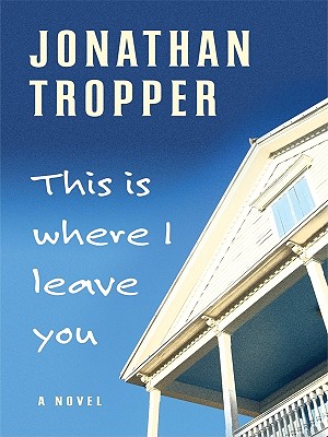 this is where i leave you author this is where i leave you author