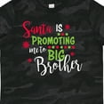 thumbnail image 4 of Inktastic Santa is Promoting Me to Big Brother Boys Toddler T-Shirt, 4 of 5