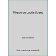 thumbnail image 1 of Pre-Owned Miracle on Luckie Street (Paperback) 0982976410 9780982976418, 1 of 1