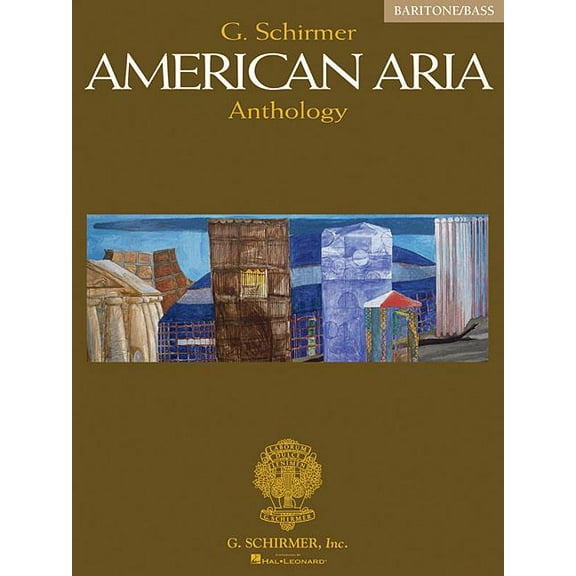 G. Schirmer American Aria Anthology: Baritone/Bass (Paperback)