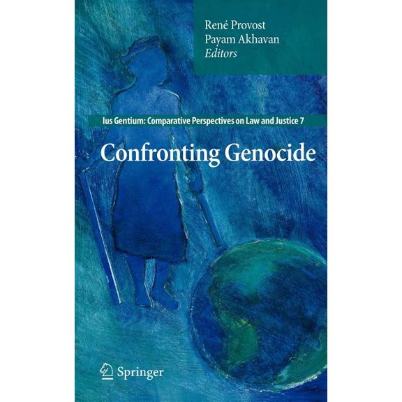 Ius Gentium: Comparative Perspectives on Confronting Genocide, Book 7, (Hardcover)