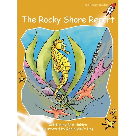 Red Rocket (Tm) Readers Fluency Level 4 The Rocky Shore Report, (Paperback)