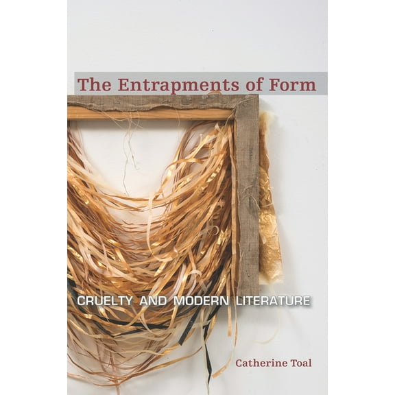 The Entrapments of Form (Hardcover)