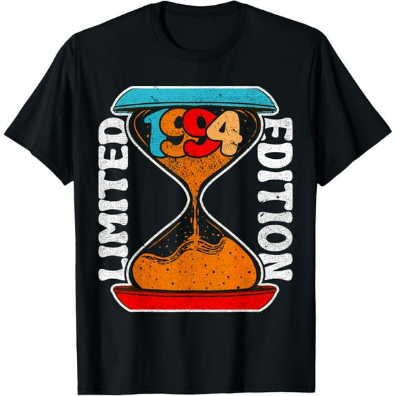 Hourglass 30 Year Old 1994 Limited Edition 30th Birthday T-Shirt men and women can wear, black, white, gifts