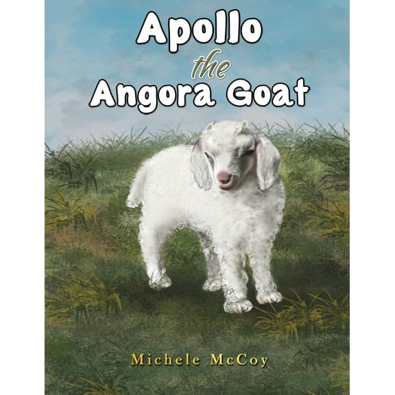 Apollo the Angora Goat, (Paperback)