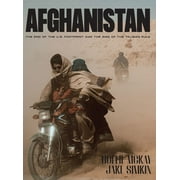 Afghanistan: The End of the U.S. Footprint and the Rise of the Taliban Rule (Hardcover)