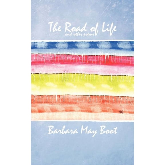 The Road of Life and Other Poems (Paperback)