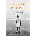 thumbnail image 1 of Pre-Owned Island People: The Caribbean and the World, 9781782115588, 1782115587, Hardcover, Main edition, 1 of 1