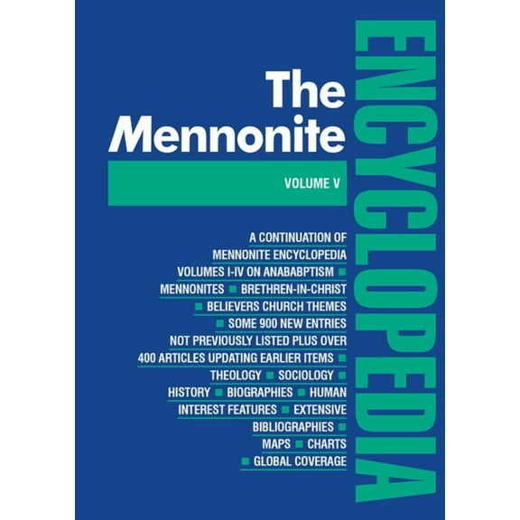 Mennonite Encyclopedia Mennonite Encyclopedia/ Vol 5: Volume 5, Book 05, (Hardcover)