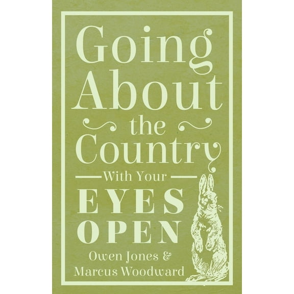 Going About The Country - With Your Eyes Open, (Paperback)