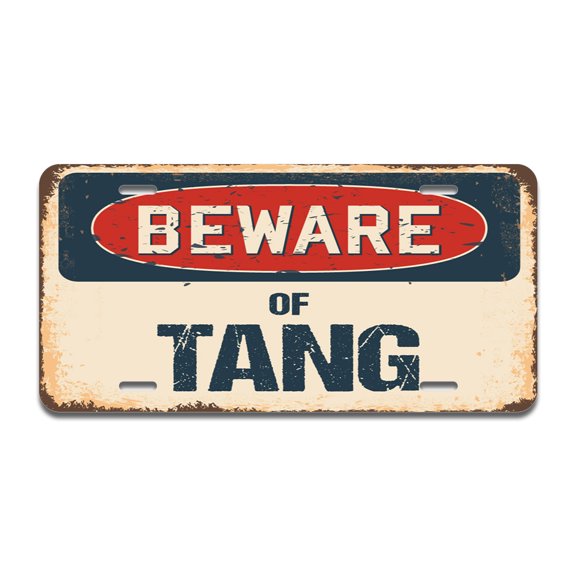 Beware of Tang Aluminum License Plate| License Plate 12" X 6" Fits Any Car, Truck, SUV, RV, or Trailer | Made in The USA