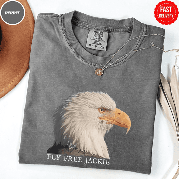 Fly Free Jackie Shirt, Jackie the Eagle Tribute, Big Bear Eagle Shirt, Bald Eagle Memorial Tee, Eagle Shirt, Wildlife T-Shirt