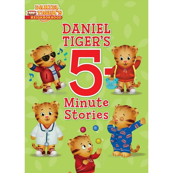 Daniel Tiger's 5-Minute Stories (Part of Daniel Tiger's Neighborhood) Adapted Adapted by: Various