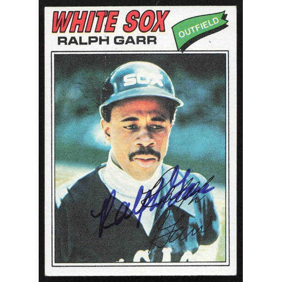 Collectible Ralph Garr Autographed 1977 Topps Card #133 Chicago White Sox SKU #258643