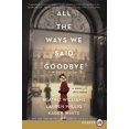 thumbnail image 1 of All the Ways We Said Adieu (Grande Impression), 1 of 1