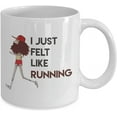 thumbnail image 2 of Forrest Gump Mug I Just Felt Like Running Coffee Mugs Funny Novelty Office Work Gift Best Birthday Christmas Gifts for men women Mom Dad Runner, 2 of 2
