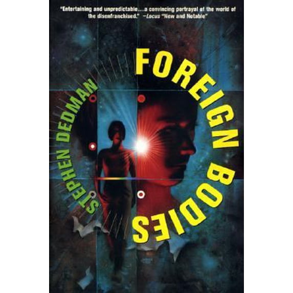 Pre-Owned Foreign Bodies (Paperback) 0312872593 9780312872595