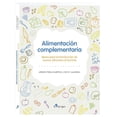 thumbnail image 1 of Alimentación Complementaria, Bases para la introducción de nuevos alimentos al lactante, 1 of 2