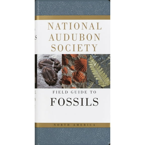 Pre-Owned National Audubon Society Field Guide to Fossils (Hardcover) 0394524128 9780394524122
