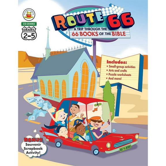 CD-204063 - Route 66: A Trip through the 66 Books of the Bible, Grades 2 - 5 by Carson Dellosa