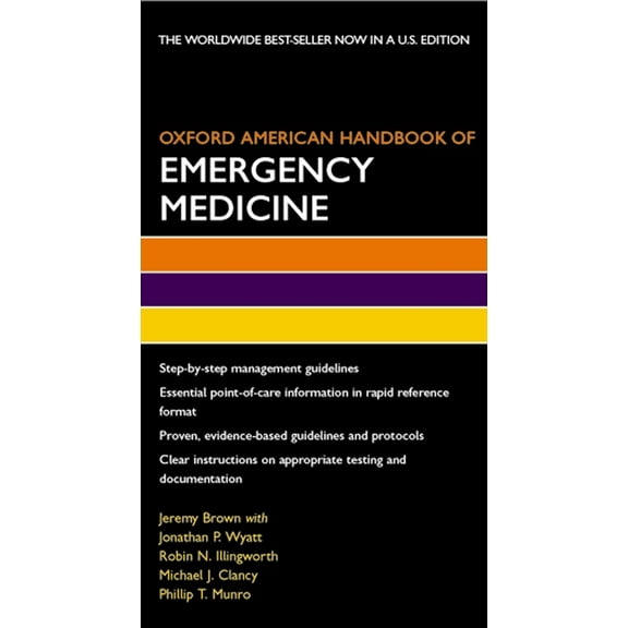 Oxford American Handbooks of Medicine Oxford American Handbook of Emergency Medicine, (Paperback)