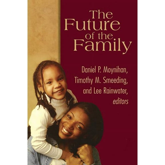 The Future of the Family (Paperback)