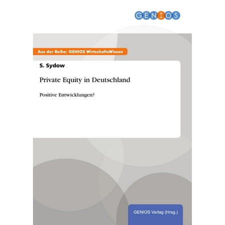 Private Equity in Deutschland - eBook (Best Schools For Private Equity)