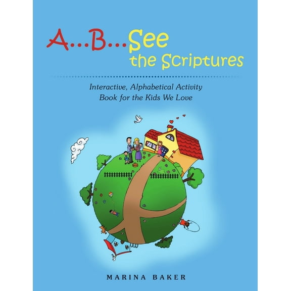 A...B...See the Scriptures, (Paperback)